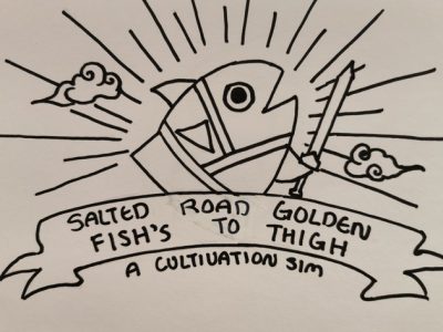 Salted Fishs Road to Golden Thigh 1